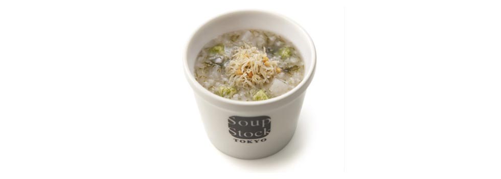 『Soup Stock Tokyo』の『すじ青のりとちりめんじゃこの出汁粥』